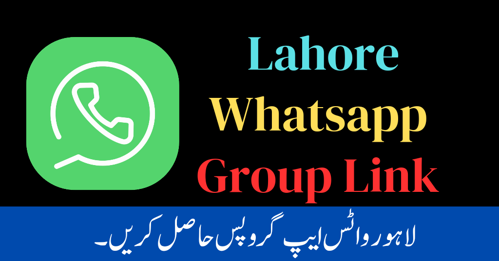 lahore whatsapp group link